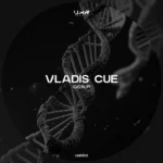 Vladis Cue - Gen P (Original Mix)
