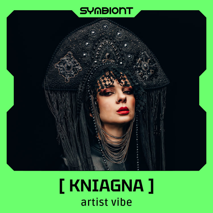 [ Kniagna ] Artist Vibe